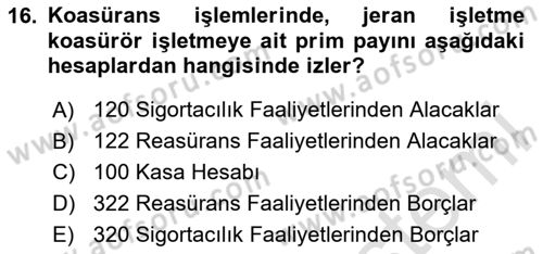 Banka Ve Sigorta Muhasebesi Dersi 2025 - 2026 Yılı (Final) Dönem Sonu Sınav Soruları 16. Soru