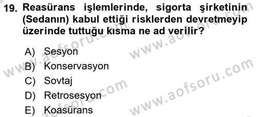 Banka Ve Sigorta Muhasebesi Dersi 2025 - 2026 Yılı (Final) Dönem Sonu Sınav Soruları 19. Soru