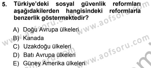 Hayat Sigortaları Ve Bireysel Emeklilik Sistemi Dersi 2012 - 2013 Yılı (Vize) Ara Sınav Soruları 5. Soru
