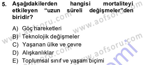 Hayat Sigortaları Ve Bireysel Emeklilik Sistemi Dersi 2013 - 2014 Yılı (Final) Dönem Sonu Sınav Soruları 5. Soru