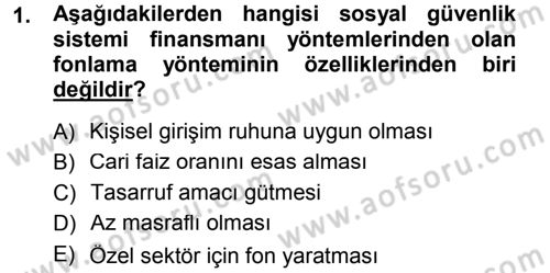 Hayat Sigortaları Ve Bireysel Emeklilik Sistemi Dersi 2013 - 2014 Yılı Tek Ders Sınav Soruları 1. Soru