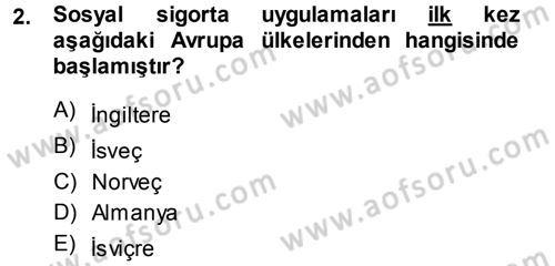 Hayat Sigortaları Ve Bireysel Emeklilik Sistemi Dersi 2014 - 2015 Yılı Tek Ders Sınav Soruları 2. Soru