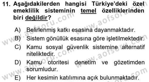 Hayat Sigortaları Ve Bireysel Emeklilik Sistemi Dersi 2015 - 2016 Yılı (Final) Dönem Sonu Sınav Soruları 11. Soru