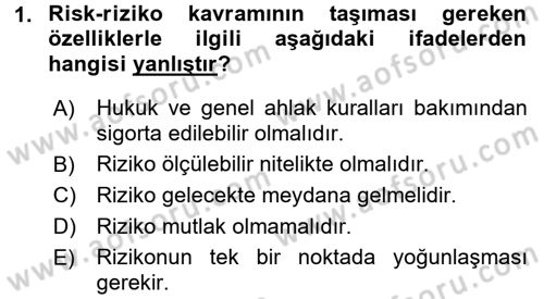 Hayat Sigortaları Ve Bireysel Emeklilik Sistemi Dersi 2017 - 2018 Yılı 3 Ders Sınav Soruları 1. Soru