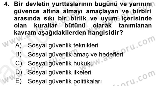 Hayat Sigortaları Ve Bireysel Emeklilik Sistemi Dersi 2017 - 2018 Yılı 3 Ders Sınav Soruları 4. Soru