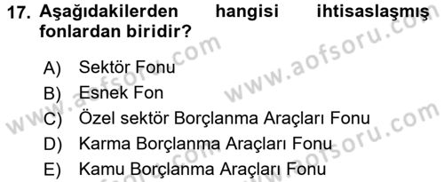 Hayat Sigortaları Ve Bireysel Emeklilik Sistemi Dersi 2017 - 2018 Yılı (Final) Dönem Sonu Sınav Soruları 17. Soru