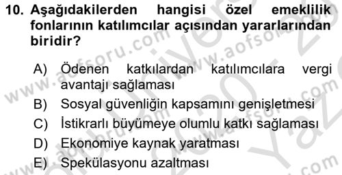 Hayat Sigortaları Ve Bireysel Emeklilik Sistemi Dersi 2020 - 2021 Yılı Yaz Okulu Sınav Soruları 10. Soru