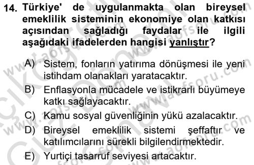 Hayat Sigortaları Ve Bireysel Emeklilik Sistemi Dersi 2021 - 2022 Yılı (Final) Dönem Sonu Sınav Soruları 14. Soru