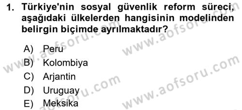 Hayat Sigortaları Ve Bireysel Emeklilik Sistemi Dersi 2022 - 2023 Yılı (Vize) Ara Sınav Soruları 1. Soru