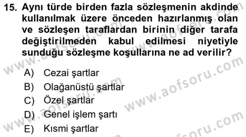 Hayat Sigortaları Ve Bireysel Emeklilik Sistemi Dersi 2022 - 2023 Yılı (Vize) Ara Sınav Soruları 15. Soru