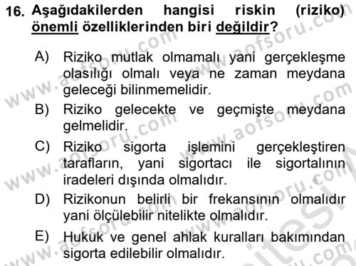 Hayat Sigortaları Ve Bireysel Emeklilik Sistemi Dersi 2022 - 2023 Yılı (Vize) Ara Sınav Soruları 16. Soru