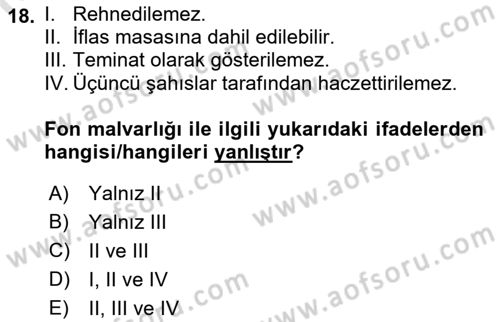 Hayat Sigortaları Ve Bireysel Emeklilik Sistemi Dersi 2022 - 2023 Yılı (Final) Dönem Sonu Sınav Soruları 18. Soru