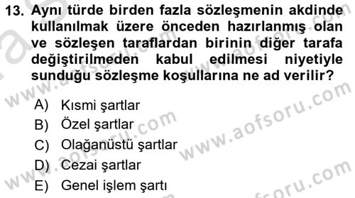 Hayat Sigortaları Ve Bireysel Emeklilik Sistemi Dersi 2023 - 2024 Yılı (Vize) Ara Sınav Soruları 13. Soru