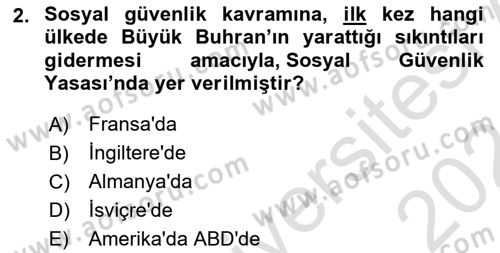 Hayat Sigortaları Ve Bireysel Emeklilik Sistemi Dersi 2023 - 2024 Yılı (Vize) Ara Sınav Soruları 2. Soru