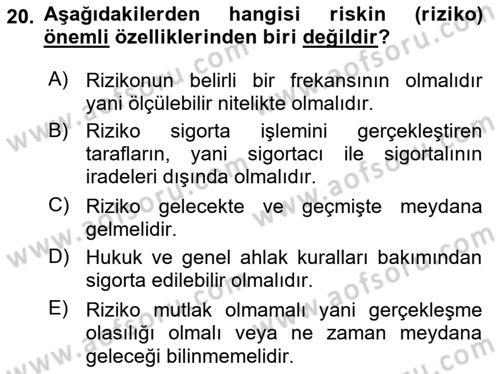 Hayat Sigortaları Ve Bireysel Emeklilik Sistemi Dersi 2023 - 2024 Yılı (Vize) Ara Sınav Soruları 20. Soru