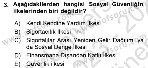 Hayat Sigortaları Ve Bireysel Emeklilik Sistemi Dersi 2023 - 2024 Yılı (Final) Dönem Sonu Sınav Soruları 3. Soru