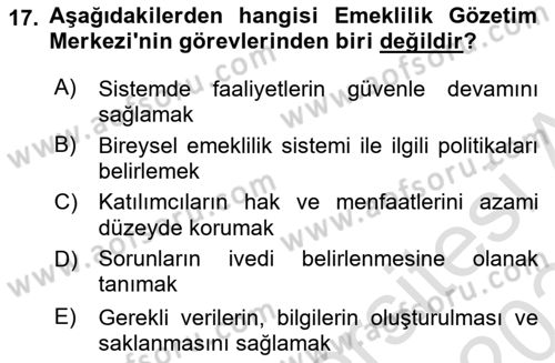 Hayat Sigortaları Ve Bireysel Emeklilik Sistemi Dersi 2023 - 2024 Yılı Yaz Okulu Sınav Soruları 17. Soru