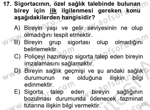 Hayat Dışı Sigortalar Dersi 2013 - 2014 Yılı Tek Ders Sınav Soruları 17. Soru