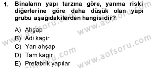 Hayat Dışı Sigortalar Dersi 2014 - 2015 Yılı (Final) Dönem Sonu Sınav Soruları 1. Soru