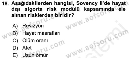 Hayat Dışı Sigortalar Dersi 2015 - 2016 Yılı Tek Ders Sınav Soruları 18. Soru