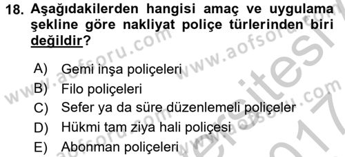 Hayat Dışı Sigortalar Dersi 2016 - 2017 Yılı (Vize) Ara Sınav Soruları 18. Soru