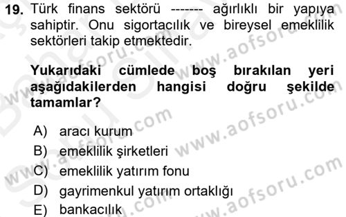 Hayat Dışı Sigortalar Dersi 2017 - 2018 Yılı (Final) Dönem Sonu Sınav Soruları 19. Soru