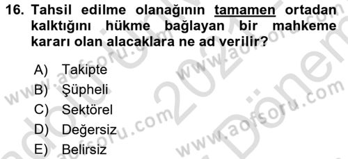 Hayat Dışı Sigortalar Dersi 2021 - 2022 Yılı (Final) Dönem Sonu Sınav Soruları 16. Soru