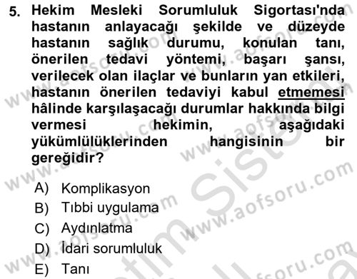 Hayat Dışı Sigortalar Dersi 2021 - 2022 Yılı (Final) Dönem Sonu Sınav Soruları 5. Soru