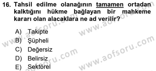 Hayat Dışı Sigortalar Dersi 2022 - 2023 Yılı Yaz Okulu Sınav Soruları 16. Soru
