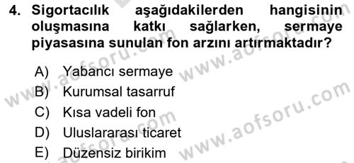 Hayat Dışı Sigortalar Dersi 2023 - 2024 Yılı (Final) Dönem Sonu Sınav Soruları 4. Soru