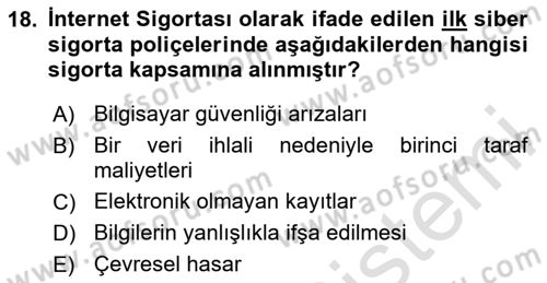 Hayat Dışı Sigortalar Dersi Yaz Okulu Sınavı Deneme Sınav Soruları 18. Soru