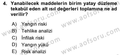 Hayat Dışı Sigortalar Dersi 2024 - 2025 Yılı Yaz Okulu Sınav Soruları 4. Soru