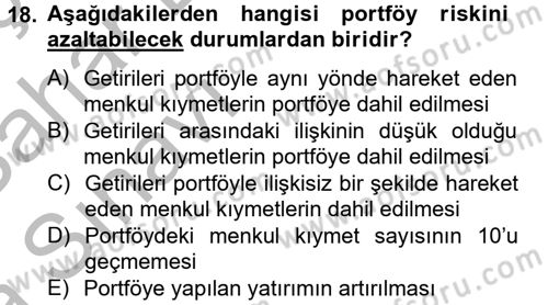 Portföy Yönetimi Dersi 2012 - 2013 Yılı (Vize) Ara Sınav Soruları 18. Soru