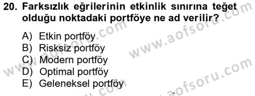 Portföy Yönetimi Dersi 2012 - 2013 Yılı (Vize) Ara Sınav Soruları 20. Soru