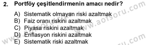 Portföy Yönetimi Dersi 2013 - 2014 Yılı Tek Ders Sınav Soruları 2. Soru