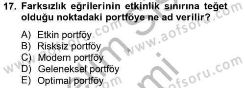 Portföy Yönetimi Dersi 2014 - 2015 Yılı (Vize) Ara Sınav Soruları 17. Soru