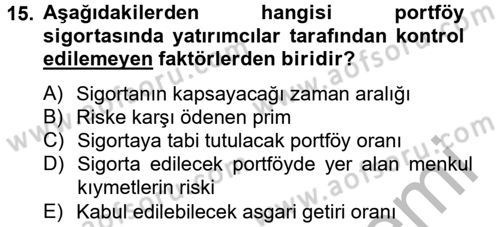 Portföy Yönetimi Dersi 2014 - 2015 Yılı (Final) Dönem Sonu Sınav Soruları 15. Soru