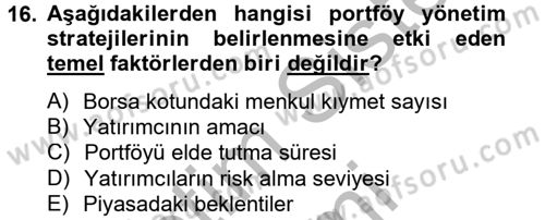Portföy Yönetimi Dersi 2014 - 2015 Yılı (Final) Dönem Sonu Sınav Soruları 16. Soru