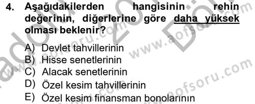 Portföy Yönetimi Dersi 2014 - 2015 Yılı (Final) Dönem Sonu Sınav Soruları 4. Soru