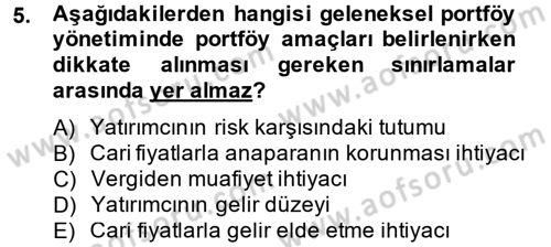 Portföy Yönetimi Dersi 2014 - 2015 Yılı (Final) Dönem Sonu Sınav Soruları 5. Soru