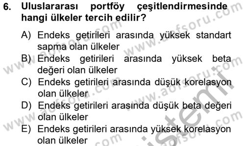 Portföy Yönetimi Dersi 2014 - 2015 Yılı (Final) Dönem Sonu Sınav Soruları 6. Soru
