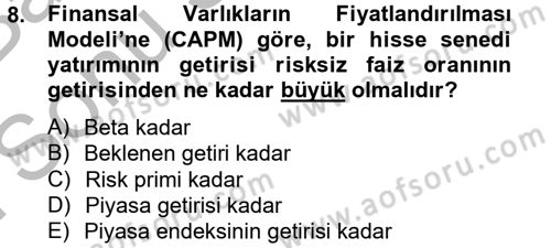 Portföy Yönetimi Dersi 2014 - 2015 Yılı (Final) Dönem Sonu Sınav Soruları 8. Soru
