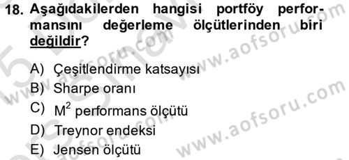 Portföy Yönetimi Dersi 2014 - 2015 Yılı Tek Ders Sınav Soruları 18. Soru