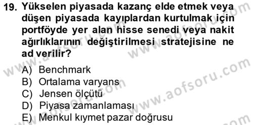 Portföy Yönetimi Dersi 2014 - 2015 Yılı Tek Ders Sınav Soruları 19. Soru