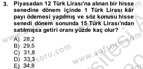 Portföy Yönetimi Dersi 2014 - 2015 Yılı Tek Ders Sınav Soruları 3. Soru