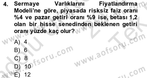 Portföy Yönetimi Dersi 2014 - 2015 Yılı Tek Ders Sınav Soruları 4. Soru