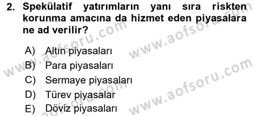 Portföy Yönetimi Dersi 2015 - 2016 Yılı (Vize) Ara Sınav Soruları 2. Soru