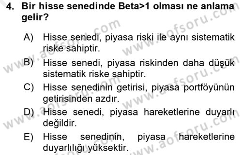 Portföy Yönetimi Dersi 2015 - 2016 Yılı (Vize) Ara Sınav Soruları 4. Soru