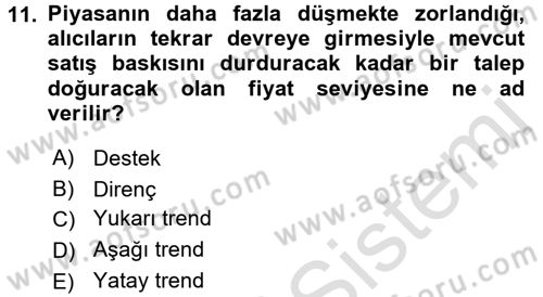 Portföy Yönetimi Dersi 2015 - 2016 Yılı (Final) Dönem Sonu Sınav Soruları 11. Soru