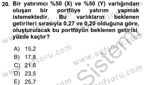 Portföy Yönetimi Dersi 2016 - 2017 Yılı (Vize) Ara Sınav Soruları 20. Soru